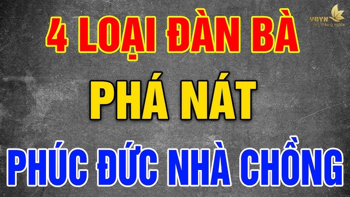 Kiểu phụ nữ không nên lấy làm vợ