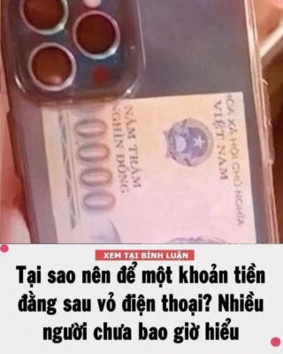 Vì sao nên để tiền sau ốp điện thoại